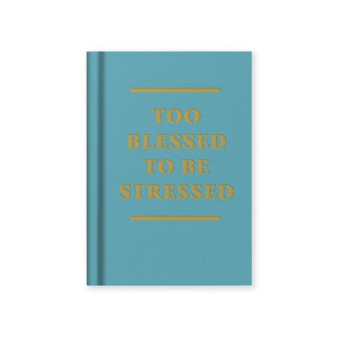 Too Blessed To Be Stressed Notebook Ohh Deer