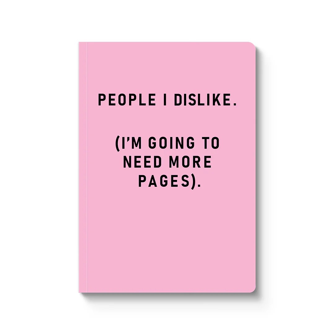 People I Dislike Notebook Ohh Deer